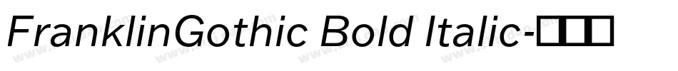 FranklinGothic Bold Italic字体转换